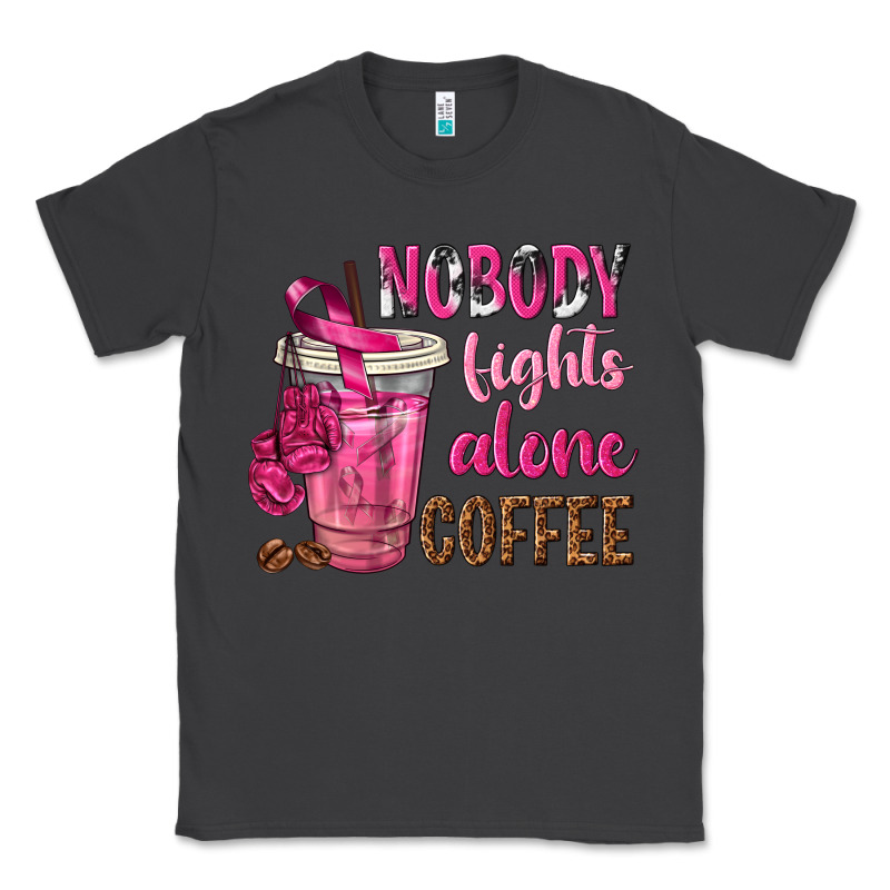 Nobody Fights Alone Coffee Classic Tee by texasbilliewilder | Teevron