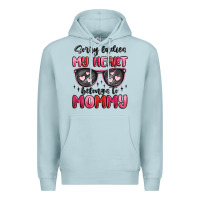 Blue Mist sorry ladies my heart belongs to mommy Premium Hoodie - MaliasSmallBusiness