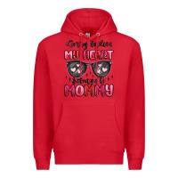 Red sorry ladies my heart belongs to mommy Premium Hoodie - MaliasSmallBusiness