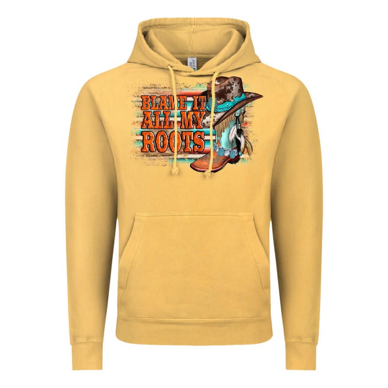 Blame It All My Roots Vintage Hoodie by AdoDesignShop | Teevron
