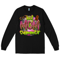 Black hot mom summer Long Sleeve Tee - texasbilliewilder