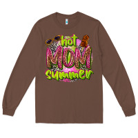 Chestnut hot mom summer Long Sleeve Tee - texasbilliewilder