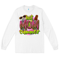 White hot mom summer Long Sleeve Tee - texasbilliewilder