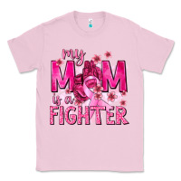 Bubblegum Pink My Mom Is a Fighter with Ribbon Classic Tee - texasbilliewilder