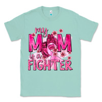 My Mom Is A Fighter With Ribbon Classic Tee | Teevron