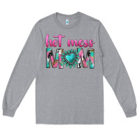 Heather Grey hot mess mom Long Sleeve Tee - texasbilliewilder