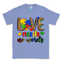 Colony Blue love needs no words Classic Tee - Zillion Design Studio