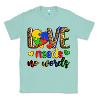 Seafoam love needs no words Classic Tee - Zillion Design Studio