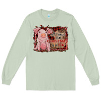 Matcha all i want for christmas is a pig sitting pig Long Sleeve Tee - RanaPortraitStore