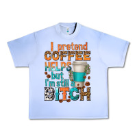 Grape Ice i pretend coffee helps but im stil a bitch Urban Heavy Tee - texasbilliewilder