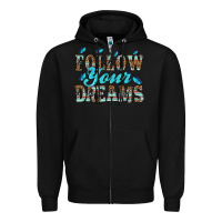 Black follow your dreams Zipper Hoodie - HRA Design Shop