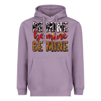 Lavender be mine be mine be mine Heavyweight Hoodie - AdoDesignShop