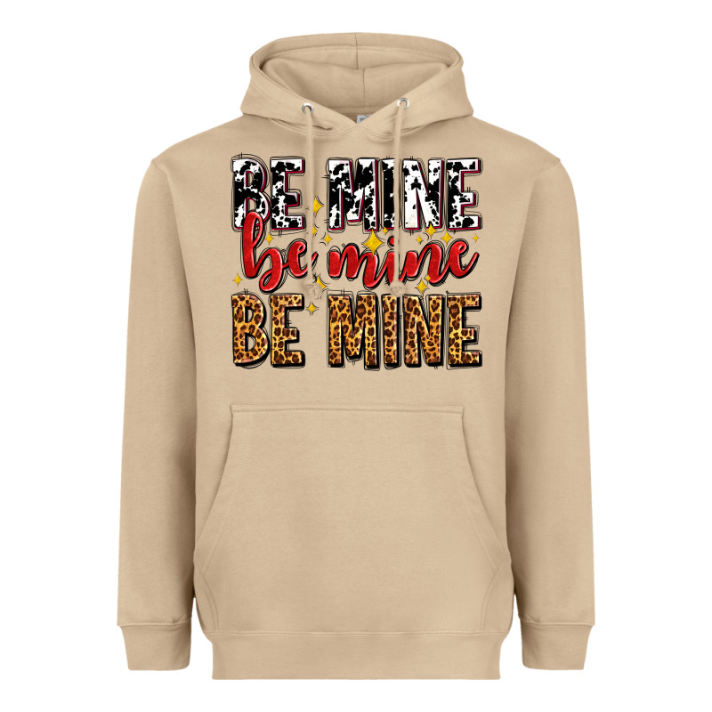 Be Mine Be Mine Be Mine Heavyweight Hoodie by AdoDesignShop | Teevron