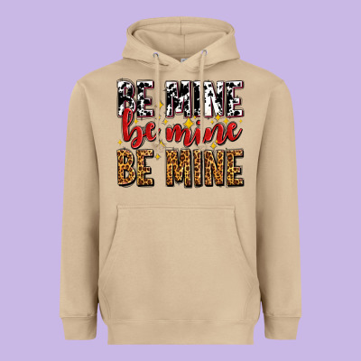 Be Mine Be Mine Be Mine Heavyweight Hoodie Designed By Adodesignshop