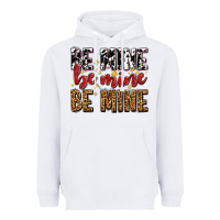 White be mine be mine be mine Heavyweight Hoodie - AdoDesignShop