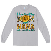 Moon Dust i have two titles mom and nana and i rock them bot Long Sleeve Tee - texasbilliewilder