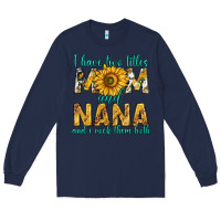 Navy i have two titles mom and nana and i rock them bot Long Sleeve Tee - texasbilliewilder