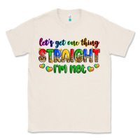 Natural let's get one thing straight i'm not Classic Tee - Zillion Design Studio