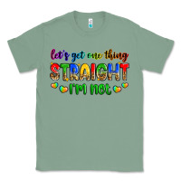 Sage let's get one thing straight i'm not Classic Tee - Zillion Design Studio