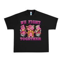 Black we fight together breast cancer gnome Urban Heavy Tee - BarkalooDesign
