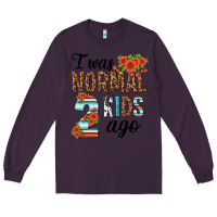 Plum i was normal two kids ago Long Sleeve Tee - texasbilliewilder