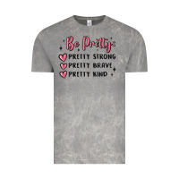 Cloud Rock be pretty strong brave kind Vintage Tee - MaliasSmallBusiness
