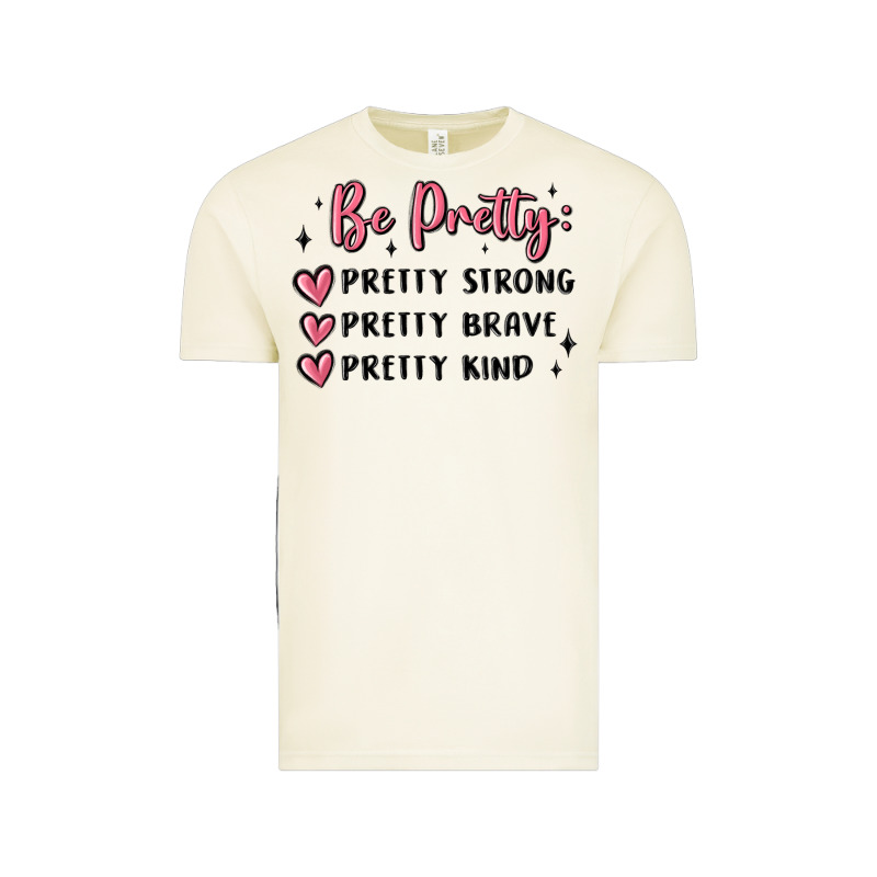 Be Pretty Strong Brave Kind Vintage Tee by MaliasSmallBusiness | Teevron