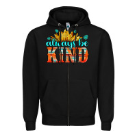 Black always be kind Zipper Hoodie - HRA Design Shop