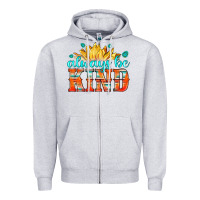 Heather Grey always be kind Zipper Hoodie - HRA Design Shop