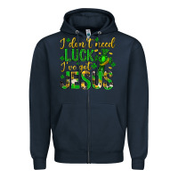 Navy i dont need luck ive got jesus st. patricks day Zipper Hoodie - Neo Western