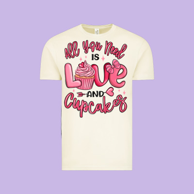 Vintage Tee all you need is love and cupcakes valentines day