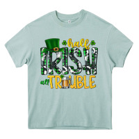 Arona Half Irish All Trouble Heavy Core Tee - CowhideDigitalArt