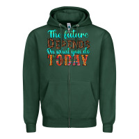 Sports Green the future on what you do today Zipper Hoodie - HRA Design Shop
