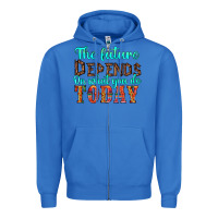 True Royal the future on what you do today Zipper Hoodie - HRA Design Shop