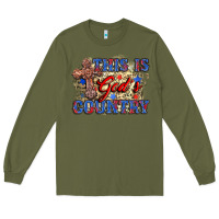 Army Green this is god's country Long Sleeve Tee - Zillion Design Studio