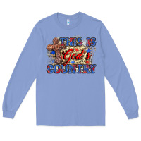 Colony Blue this is god's country Long Sleeve Tee - Zillion Design Studio