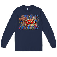 Navy this is god's country Long Sleeve Tee - Zillion Design Studio