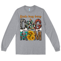 Heather Grey kinda busy being a dog mom Long Sleeve Tee - texasbilliewilder
