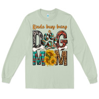 Matcha kinda busy being a dog mom Long Sleeve Tee - texasbilliewilder