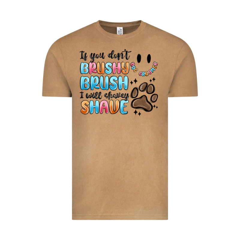 If You Dont Brushy Brush I Will Shavey Shave Vintage Tee by MaliasSmallBusiness | Teevron