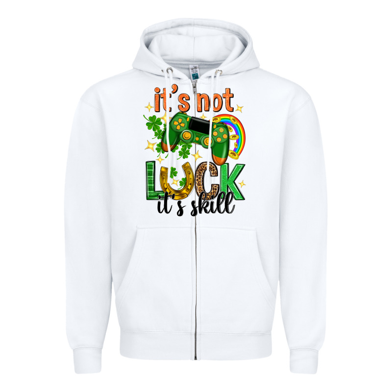 Its Not Luck Its Skill St. Patricks Day Zipper Hoodie by Neo Western | Teevron