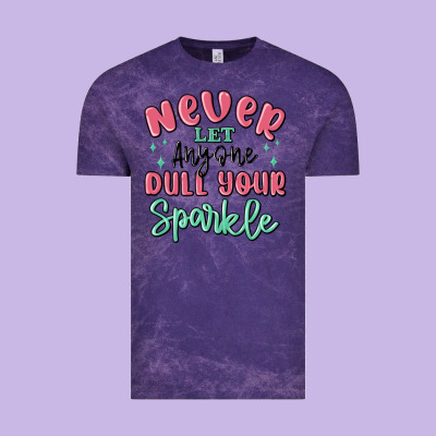 Vintage Tee never let anyone dull your sparkle