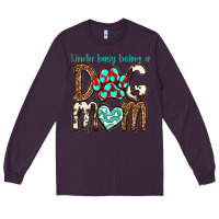 Plum kinda busy being a dog mom Long Sleeve Tee - texasbilliewilder