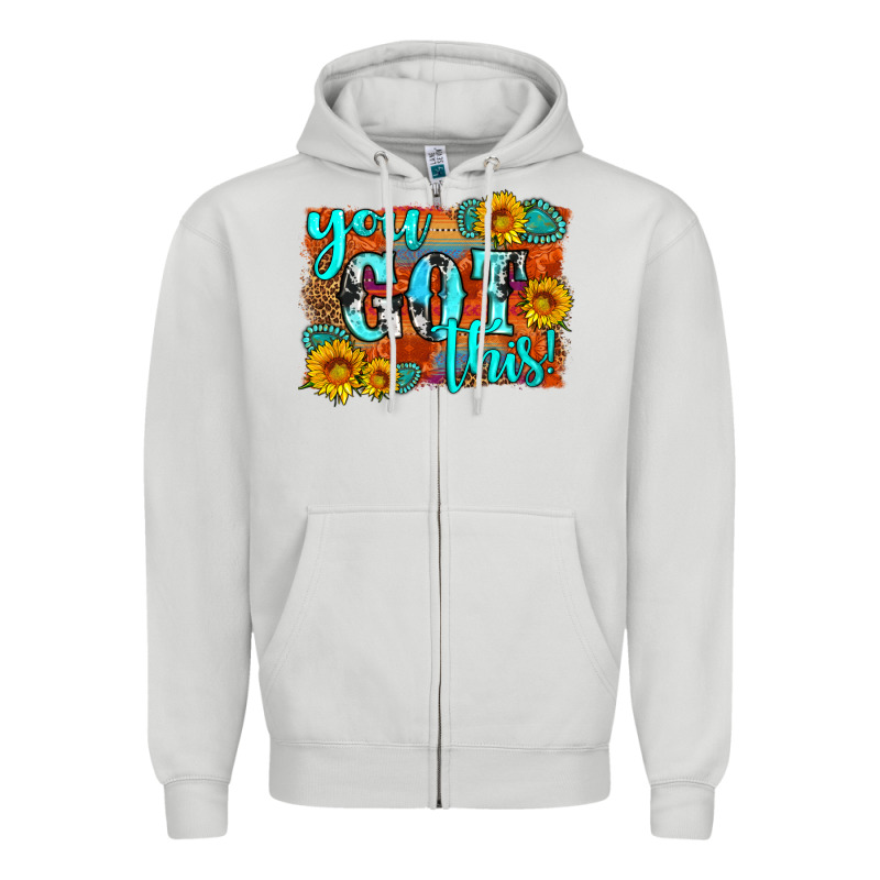 You Got This Zipper Hoodie by HRA Design Shop | Teevron
