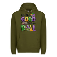 Army Green let the good times roll Premium Hoodie - MaliasSmallBusiness