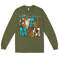 Army Green kinda busy being a goat mom Long Sleeve Tee - texasbilliewilder