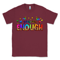 Burgundy you are enough Classic Tee - Zillion Design Studio