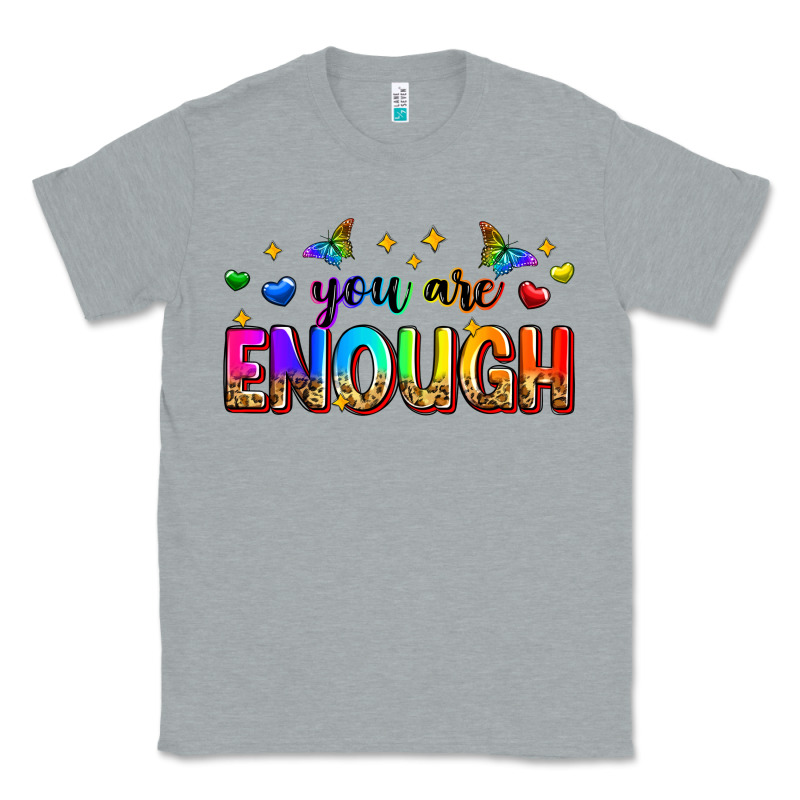 You Are Enough Classic Tee by Zillion Design Studio | Teevron