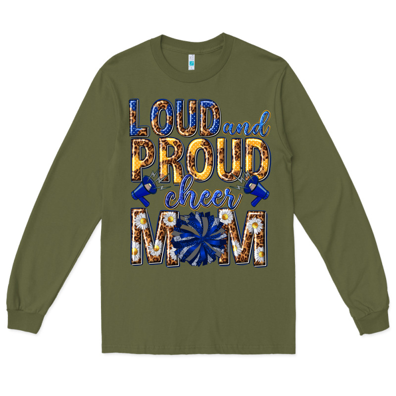 Loud And Proud Cheer Mom Long Sleeve Tee by texasbilliewilder | Teevron