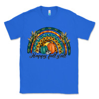True Royal happy fall y'all rainbow Classic Tee - RanaPortraitStore